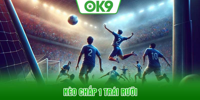 keo-chap-1-trai-ruoi